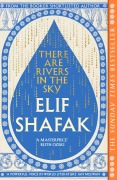 Cover-Bild zum Titel 'There are Rivers in the Sky' von 'Elif Shafak'