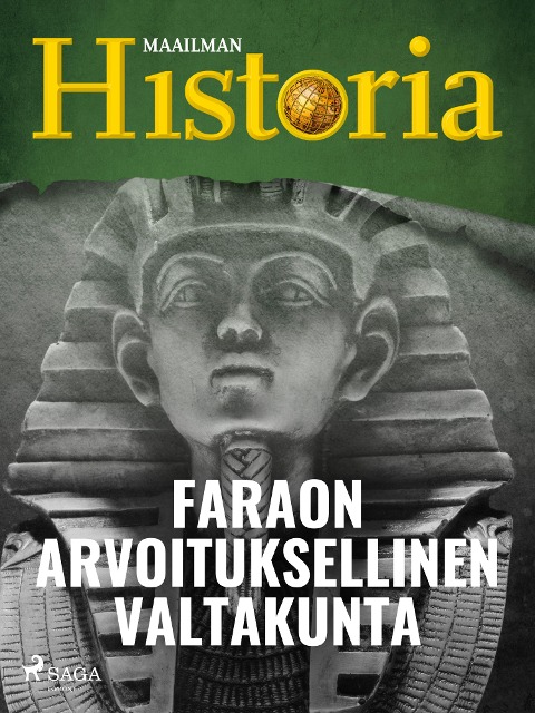 Faraon arvoituksellinen valtakunta - Maailman Historia