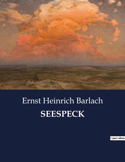 SEESPECK - Ernst Heinrich Barlach