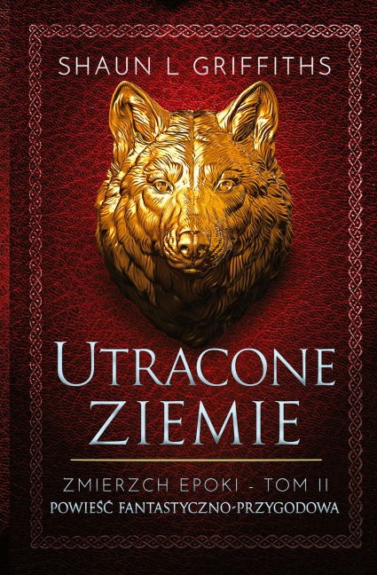 Utracone Ziemie - Shaun L Griffiths
