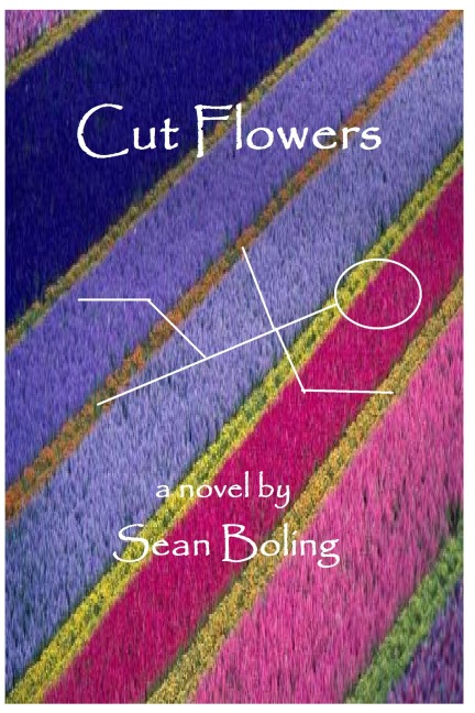 Cut Flowers - Sean Boling