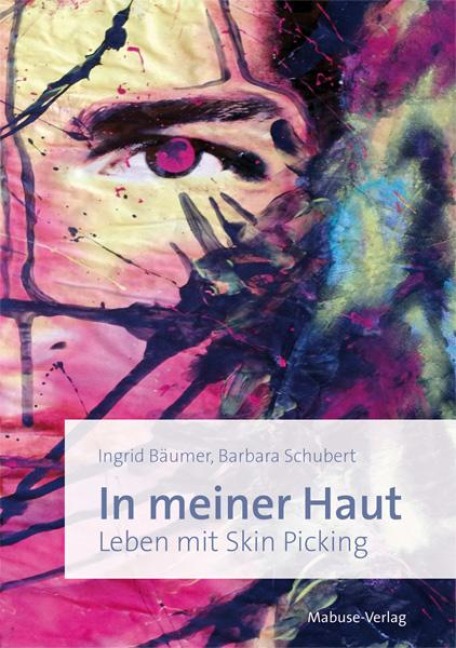 In meiner Haut - Ingrid Bäumer, Barbara Schubert