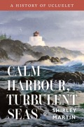 Cover-Bild zum Titel 'Calm Harbour, Turbulent Seas' von 'Shirley Martin'