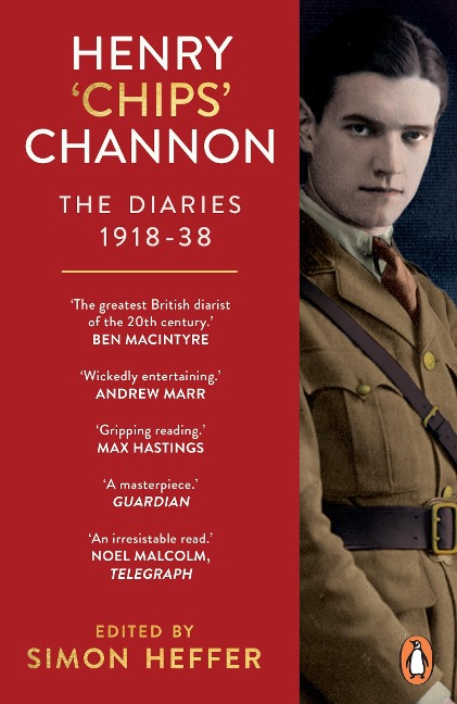 Henry 'Chips' Channon: The Diaries (Volume 1) - 