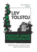 Perché sono vegetariano - Lev Tolstoj