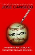 Cover-Bild zum Titel 'Vindicated' von 'Jose Canseco'