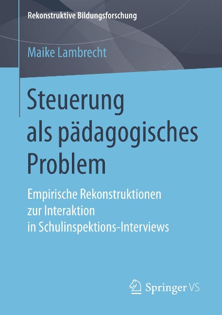 Steuerung als pädagogisches Problem - Maike Lambrecht