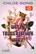Cover-Bild zum Titel 'Welch trügerisches Herz' von 'Chloe Gong'