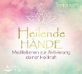 Heilende Hände - Tanja Kohl