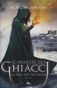 Cover-Bild zum Titel 'Il principe dei ghiacci. La saga dei tre regni' von 'Morgan Rhodes'