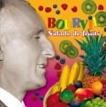 Bourvil - Salade de fruIt's - Bourvil