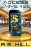 Cover-Bild zum Titel 'Access Universe' von 'R. S. Hill'