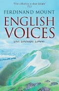 Cover-Bild zum Titel 'English Voices' von 'Ferdinand Mount'