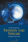 Transite und Träume - Lianella Livaldi Laun