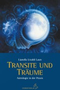 Cover-Bild zum Titel 'Transite und Träume' von 'Lianella Livaldi Laun'