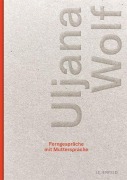 Cover-Bild zum Titel 'Ferngespräche mit Muttersprache' von 'Uljana Wolf'