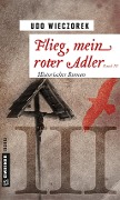 Cover-Bild zum Titel 'Flieg, mein roter Adler III' von 'Udo Wieczorek'