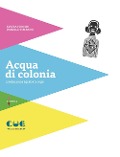 Cover-Bild zum Titel 'Acqua di colonia' von 'Elvira Frosini, Daniele Timpano'