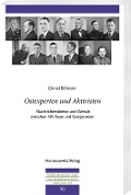"Ostexperten und Aktivisten" - Daniel Bißmann