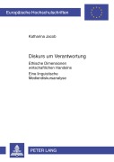 Cover-Bild zum Titel 'Diskurs um Verantwortung' von 'Katharina Jacob'