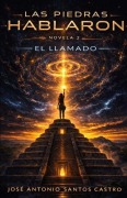 Cover-Bild zum Titel 'El llamado' von 'José Antonio Santos Castro'