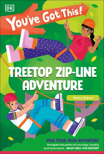 You've Got This! Treetop Zip-Line Adventure - Dk