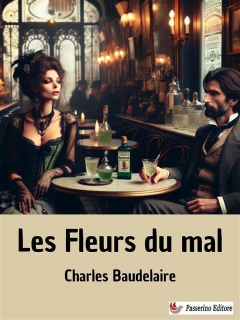Les Fleurs du mal - Charles Baudelaire