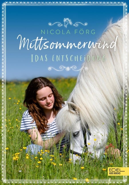 Mittsommerwind- Idas Entscheidung - Nicola Förg