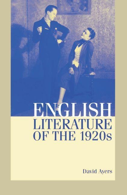 English Literature of the 1920s - David Ayers