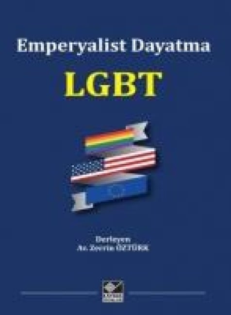 LGBT - Emperyalist Dayatma - Zerrin Öztürk