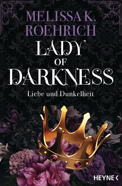 Lady of Darkness - Liebe und Dunkelheit - Melissa K. Roehrich