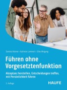 Cover-Bild zum Titel 'Führen ohne Vorgesetztenfunktion' von 'Daniela Krämer, Kathrein Lammert, Silke Weigang'