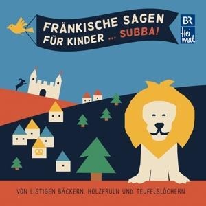 Fränkische Sagen Für Kinder ... Subba! - Volker/Wasserscheid BOXGALOPP/HEIaMANN