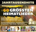 Die 60 gröáten Heimatlieder - Jahrtausendhits