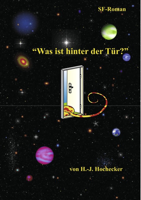 "Was ist hinter der Tür" - Hans-Jörg Hochecker