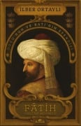 Cover-Bild zum Titel 'Fatih Sultan Mehmed' von 'Ilber Ortayli'
