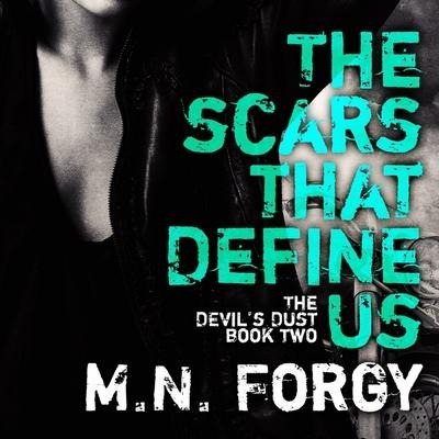 The Scars That Define Us Lib/E - M. N. Forgy