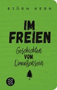 Cover-Bild zum Titel 'Im Freien' von 'Björn Kern'