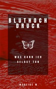 Bluthochdruck - Mareike W.