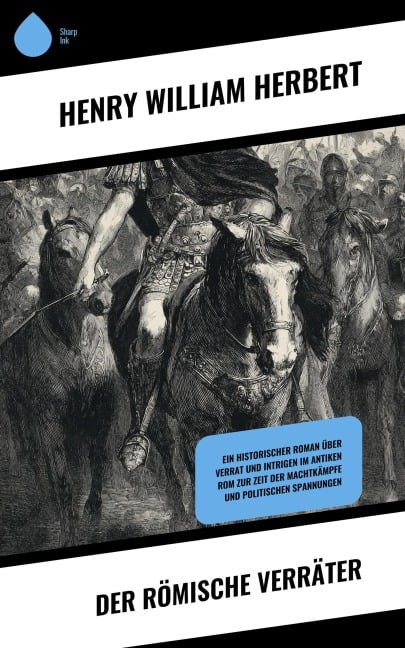 Der römische Verräter - Henry William Herbert