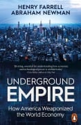Cover-Bild zum Titel 'Underground Empire' von 'Henry Farrell, Abraham Newman'