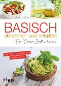 Cover-Bild zum Titel 'Basisch abnehmen und entgiften' von 'Jesko Wilke'