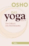 Das Yoga BUCH 1 - Osho