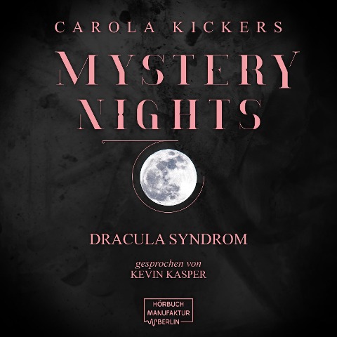 Das Dracula Syndrom - Carola Kickers