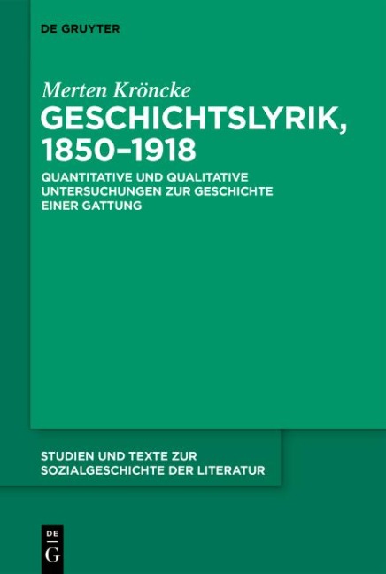 Geschichtslyrik, 1850-1918 - Merten Kröncke