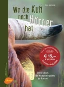 Wo die Kuh noch Hörner hat - Brigitte Möhrle