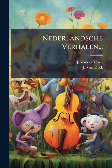 Nederlandsche Verhalen... - 