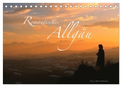 Cover-Bild zum Titel 'Romantisches Allgäu (Tischkalender 2025 DIN A5 quer), CALVENDO Monatskalender' von 'Reinhold Ratzer'