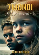 Cover-Bild zum Titel '7MONDI' von 'Günther Ferstl'