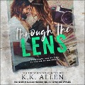 Through the Lens Lib/E - K. K. Allen